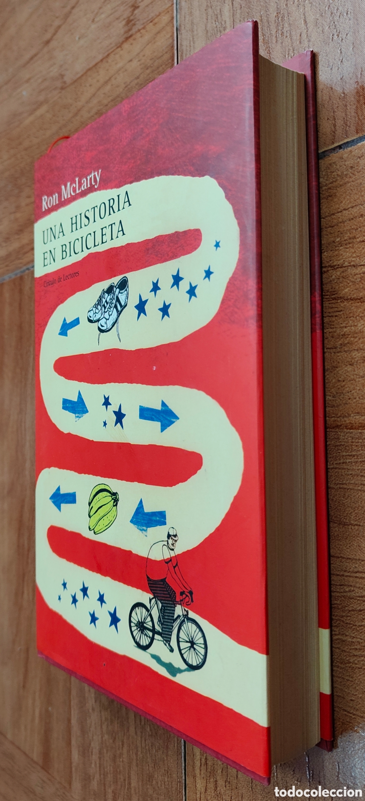 Libros: Una Historia en Bicicleta � C&iacute;rculo de Lectores - Ron McLarty - Foto 2