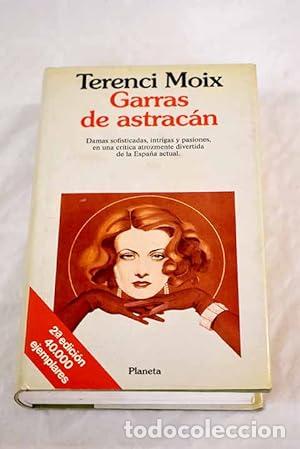 Libros: Garras de astrac&aacute;n - Terenci Moix - Foto 1