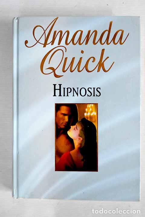 Libros: Hipnosis: Quick, Amanda.- Quick, Amanda - Foto 1
