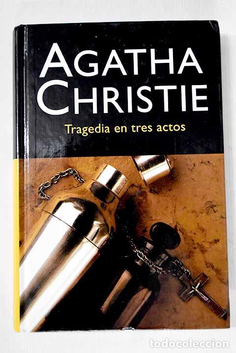 Libros: Tragedia en tres actos.- Christie, Agatha - Foto 1