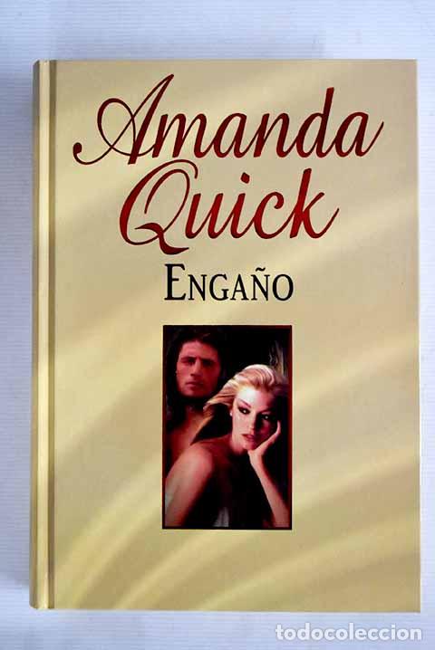 Libros: Enga&ntilde;o: Quick, Amanda.- Quick, Amanda - Foto 1