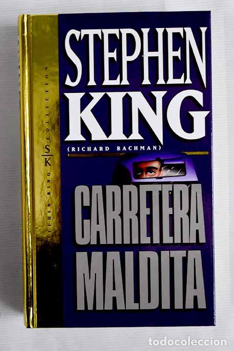 Libros: Carretera maldita: King, Stephen.- King, Stephen - Foto 1
