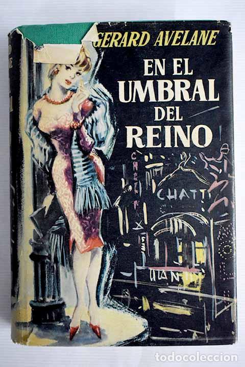 Libros: En el umbral del reino.- Avelane, G&eacute;rard - Foto 1