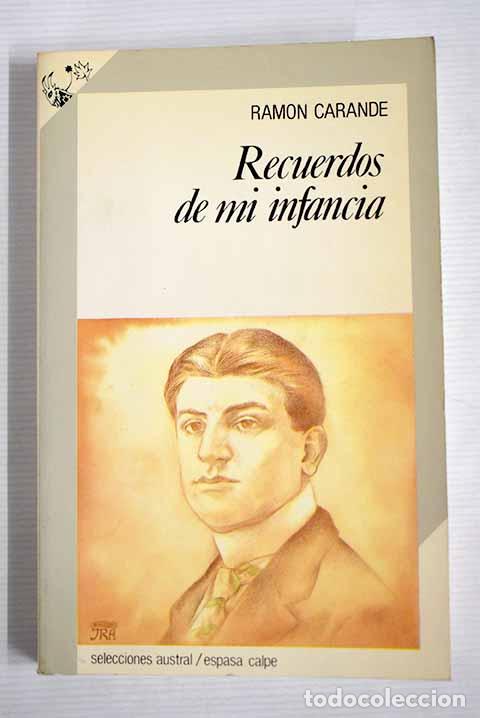 Libros: Recuerdos de mi infancia.- Carande, Ram&oacute;n - Foto 1
