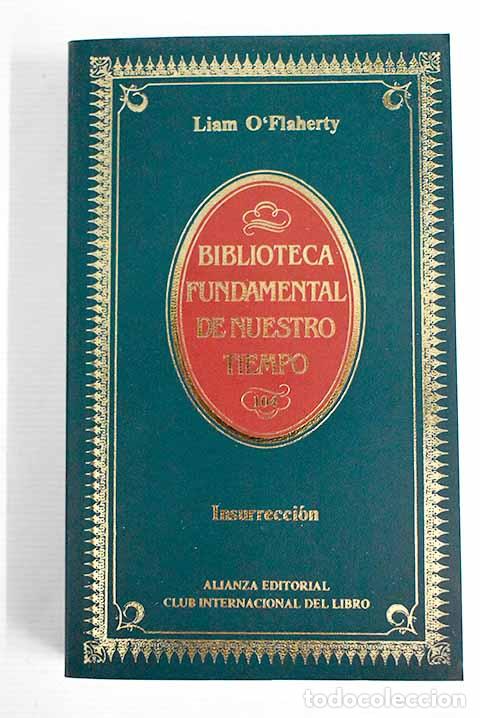 Libros: Insurrecci&oacute;n: O Flaherty, Liam.- O Flaherty, Liam - Foto 1