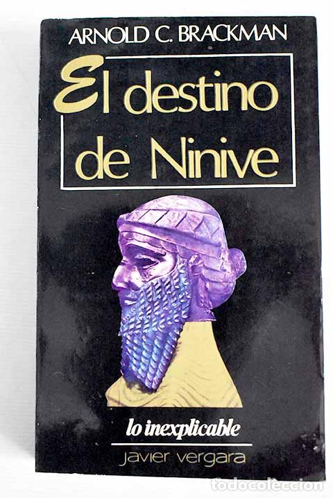Libros: El destino de N&iacute;nive.- Brackman, Arnold C. - Foto 1