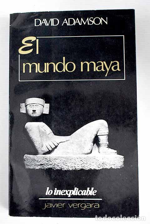 Libros: El mundo maya: Adamson, David.- Adamson, David - Foto 1