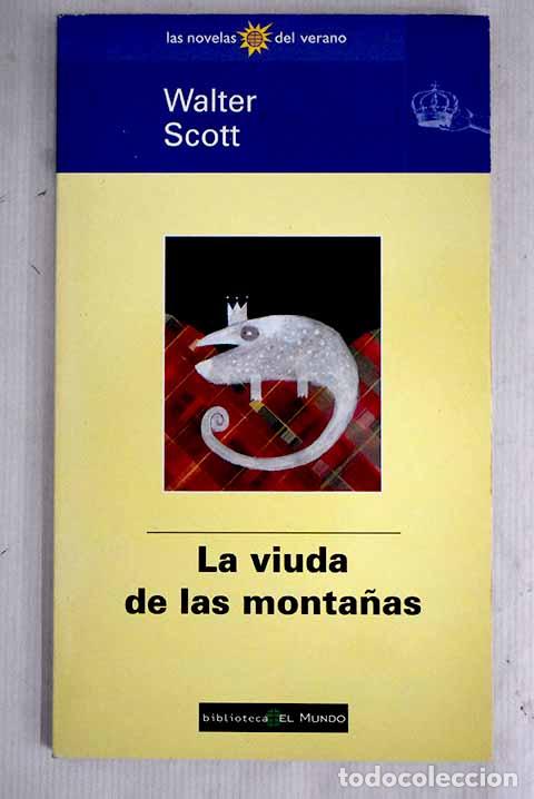Libros: La viuda de las monta&ntilde;as.- Scott, Walter - Foto 1