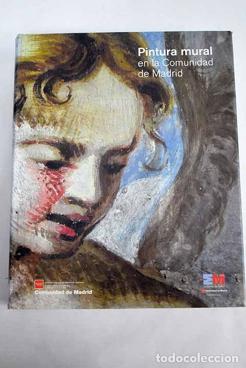 Libros: Pintura mural en la Comunidad de Madrid - Foto 1