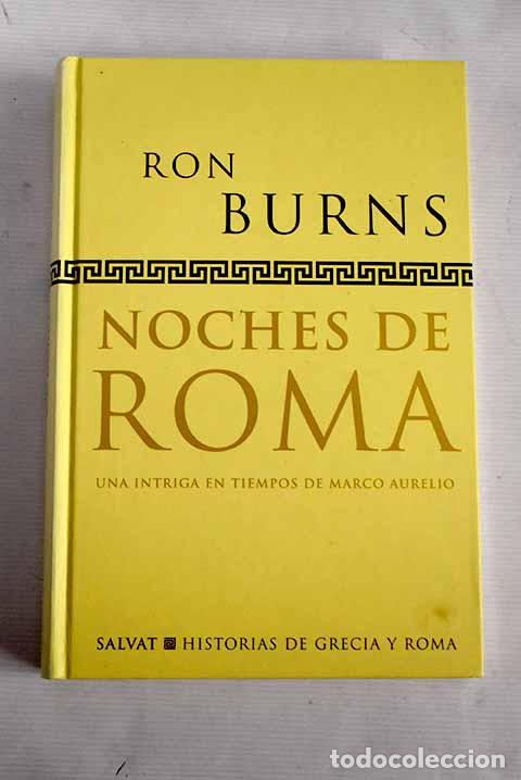 Libros: Noches de Roma: Burns, Ron.- Burns, Ron - Foto 1