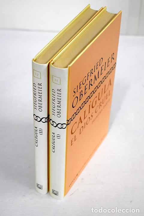 Libros: Cal&iacute;gula: el dios cruel.- Obermeier, Siegfried - Foto 1