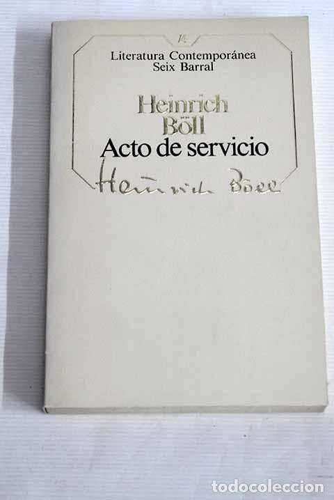 Libros: Acto de servicio: Boll, Heinrich.- Boll, Heinrich - Foto 1