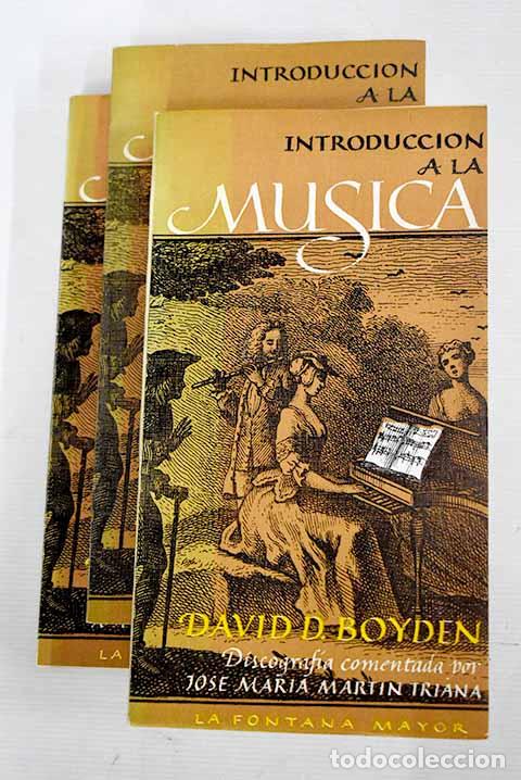 Libros: Introducci&oacute;n a la m&uacute;sica.- Boyden, David D. - Foto 1
