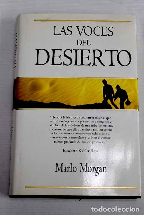 Libros: Las voces del desierto.- Morgan, Marlo - Foto 1