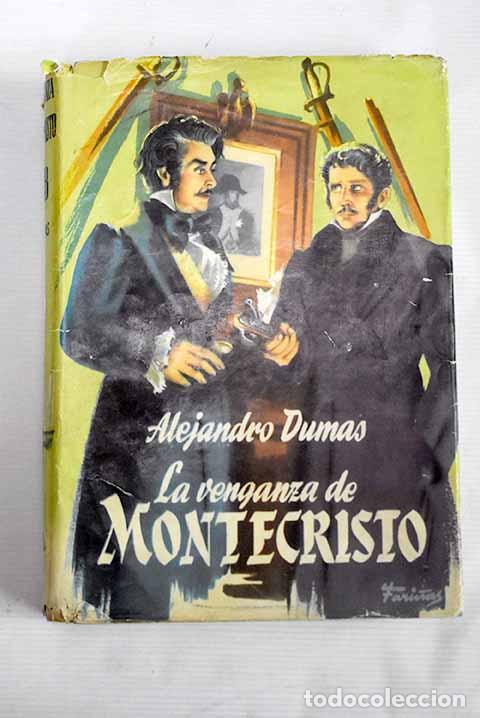 Libros: La venganza de Montecristo.- Dumas, Alejandro - Foto 1