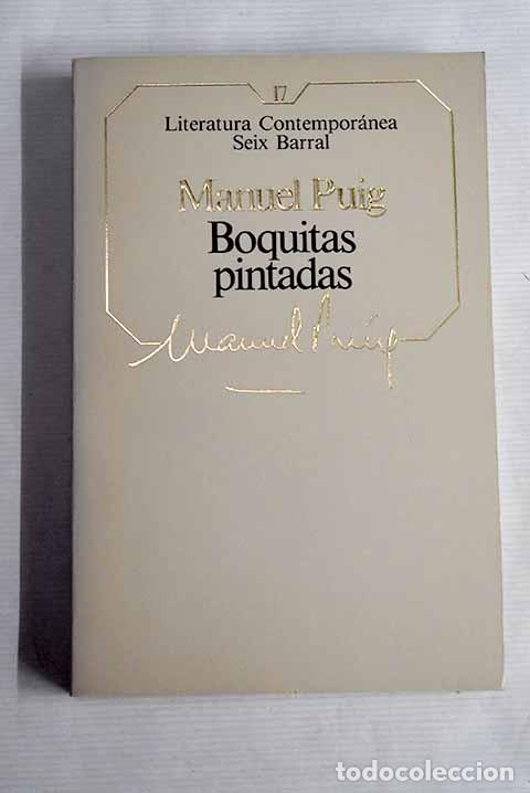 Libros: Boquitas pintadas: Puig, Manuel.- Puig, Manuel - Foto 1