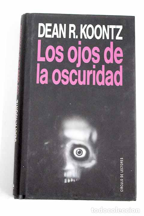Libros: Los ojos de la oscuridad.- Koontz, Dean R. - Foto 1