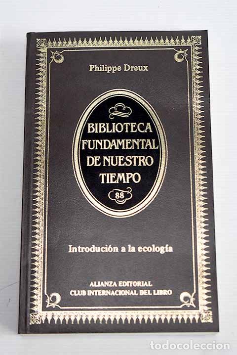 Libros: Introducci&oacute;n a la ecolog&iacute;a.- Dreux, Philippe - Foto 1