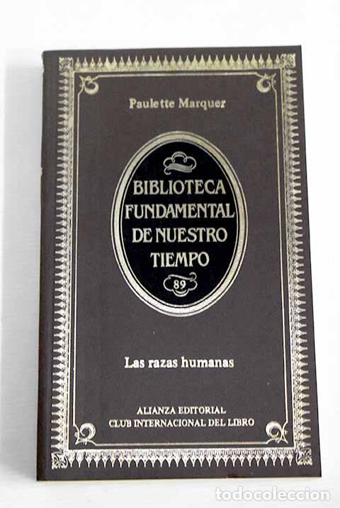 Libros: Las razas humanas: Marquer, Paulette.- Marquer, Paulette - Foto 1