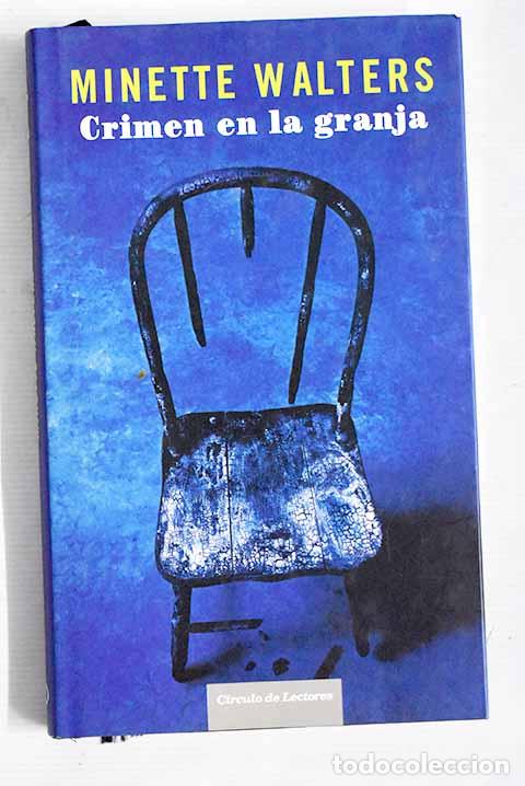 Libros: Crimen en la granja: Walters, Minette.- Walters, Minette - Foto 1