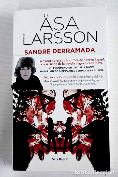 Libros: Sangre derramada: Larsson, Asa.- Larsson, Asa - Foto 1