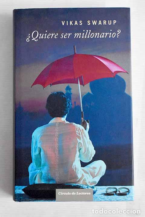 Libros: &iquest;Quiere ser millonario?.- Swarup, Vikas - Foto 1