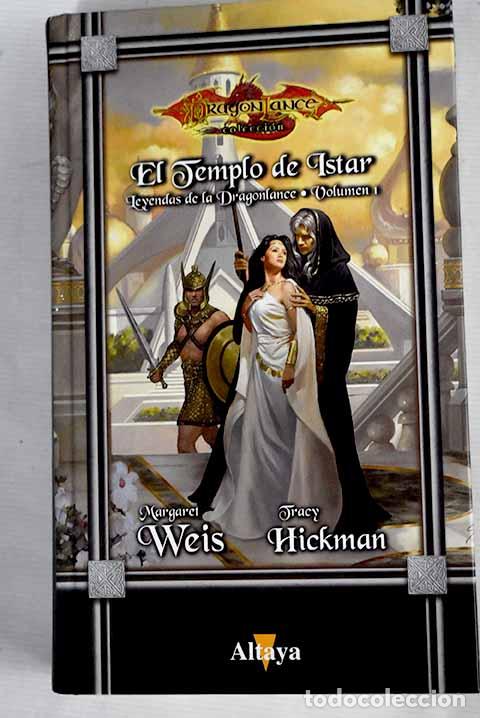 Libros: El templo de Istar: Weis, Margaret.- Weis, Margaret - Foto 1