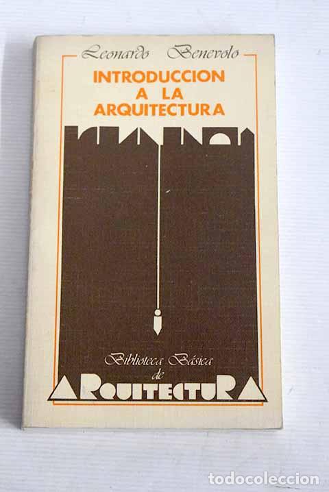 Libros: Introducci&oacute;n a la arquitectura.- Benevolo, Leonardo - Foto 1