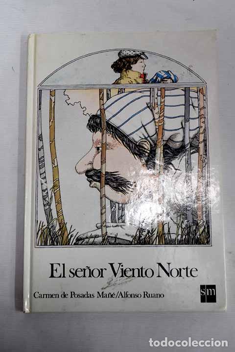 Libros: El se&ntilde;or Viento Norte.- Posadas, Carmen - Foto 1
