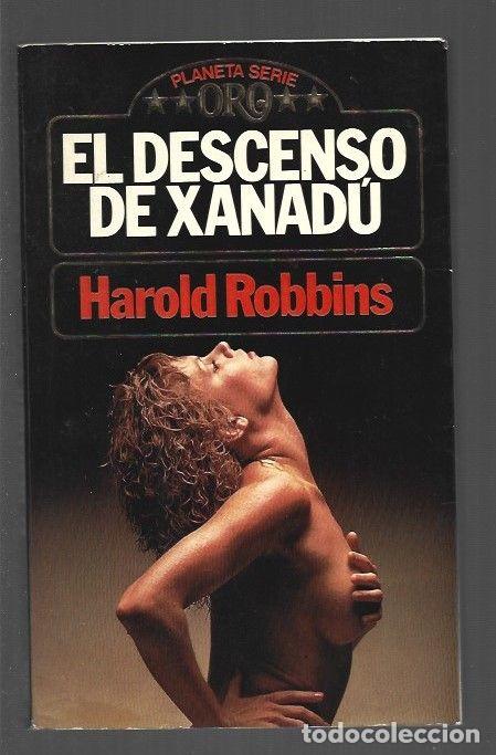 Libros: DESCENSO DE XANADU - EL - ROBBINS, HAROLD - Foto 1