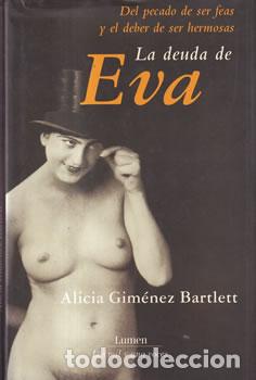 Libros: La deuda de Eva - Alicia Gim&eacute;nes Barlett - Foto 1