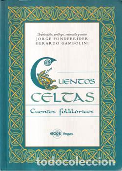 Libros: Cuentos Celtas - Jorge Fondebrider / Gerardo Gambolini (selecc. ) - Foto 1