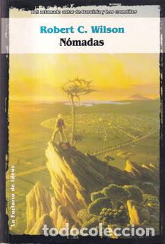 Libros: N&oacute;madas - Robert C. Wilson - Foto 1