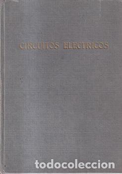 Libros: Circuitos el&eacute;ctricos - Gino del M&oacute;naco - Foto 1