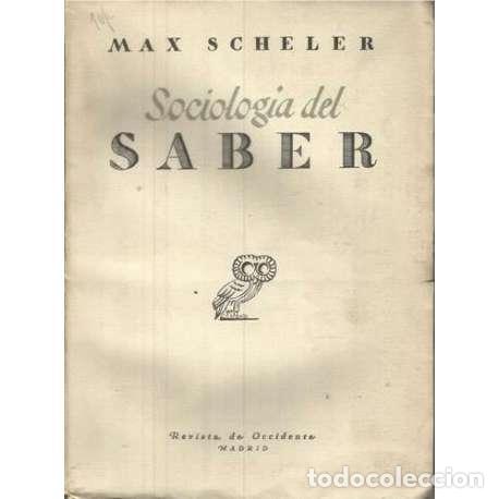 Libros: Sociolog&iacute;a del saber - Max Scheler - Foto 1