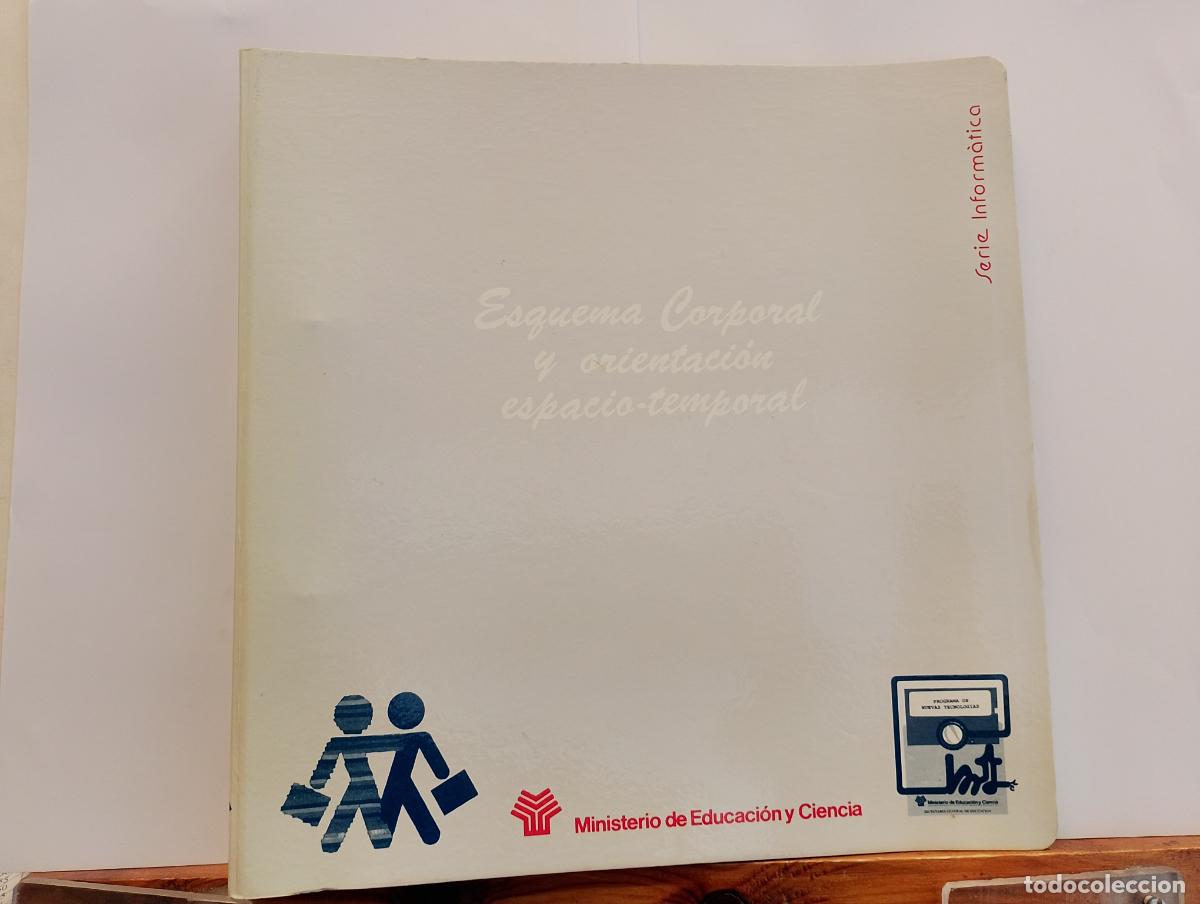 Libros: ESQUEMA CORPORAL Y ORIENTACION. ESPACIO- TEMPORAL. SERIE INFORMATICA - Foto 1