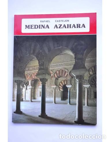 Libros: Medina Azahara - CASTEJ&Oacute;N, Rafael - Foto 1