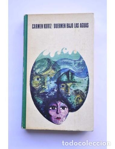 Libros: Duermen bajo las aguas - KURTZ, Carmen - Foto 1