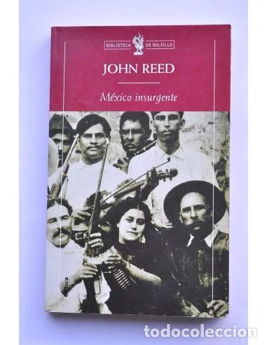 Libros: M&eacute;xico insurgente - REED, John - Foto 1