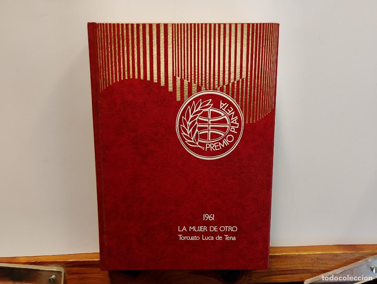 Libros: TORCUATO LUCA DE TENA. LA MUJER DE OTRO. 1961 - Foto 1