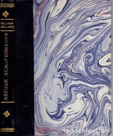 Libros: ARTHUR SCHOPENHAUER. - WALLACE, William. - Foto 2