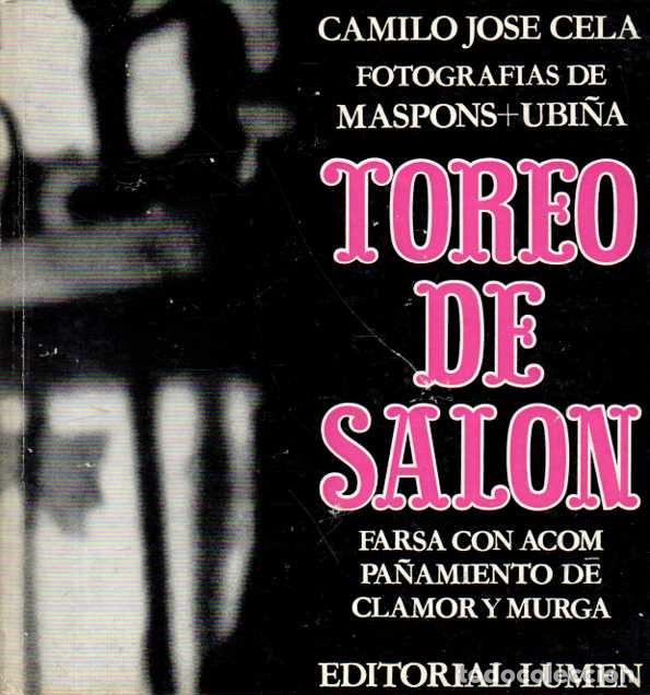Libros: TOREO DE SAL&Oacute;N. - CELA, Camilo Jos&eacute;. - Foto 1