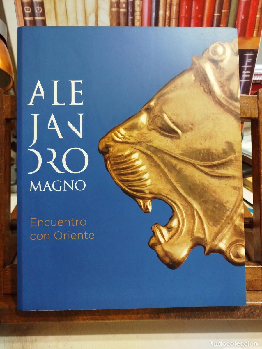 Libros: Alejandro Magno: encuentro con Oriente - VV. AA - Foto 1
