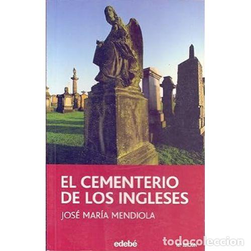 Libros: EL CEMENTERIO DE LOS INGLESES - JOSE MARIA MENDIOLA - Foto 1