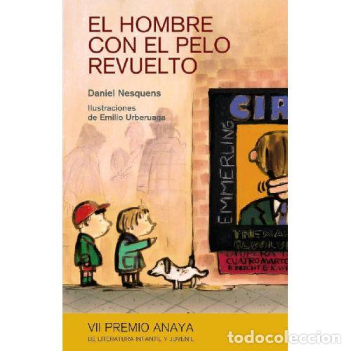 Libros: EL HOMBRE CON EL PELO REVUELTO - DANIEL NESQUENS - Foto 1