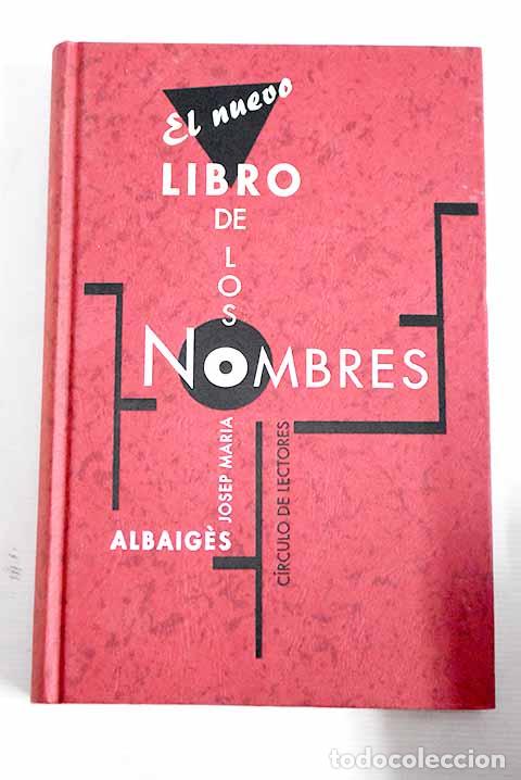 Libros: El nuevo libro de los nombres.- Albaiges, Josep M. - Foto 1