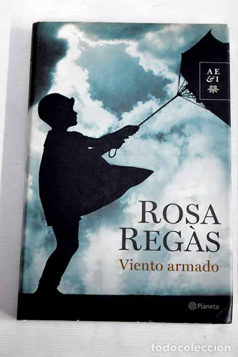 Libros: Viento armado: Regas, Rosa.- Regas, Rosa - Foto 1