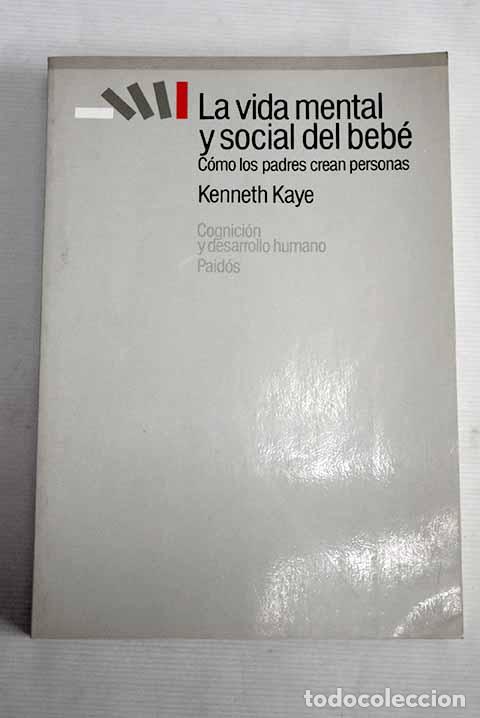 Libros: La vida mental y social del beb&eacute;.- Kaye, Kenneth - Foto 1