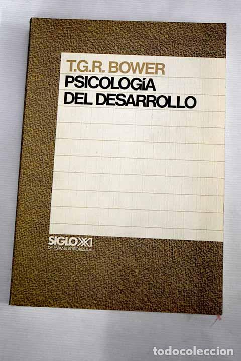 Libros: Psicolog&iacute;a del desarrollo.- Bower, T. G. R. - Foto 1