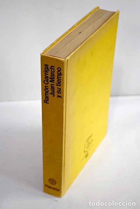 Libros: Juan March y su tiempo.- Garriga, Ram&oacute;n - Foto 1